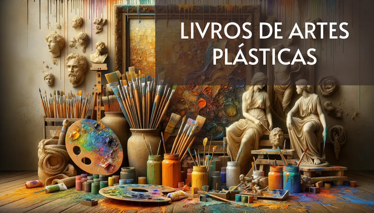 +10 Livros de Artes Plásticas Grátis! [PDF]