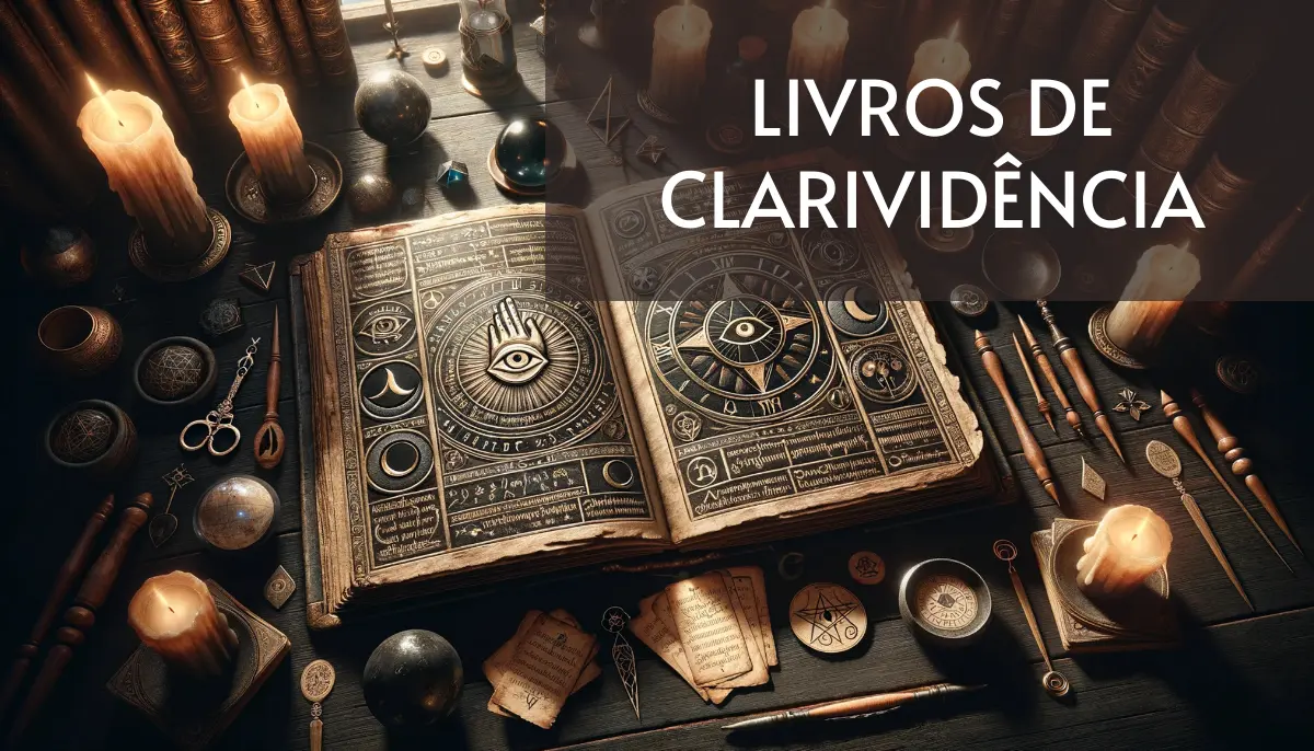 5 Livros de Clarividência Grátis! [PDF]