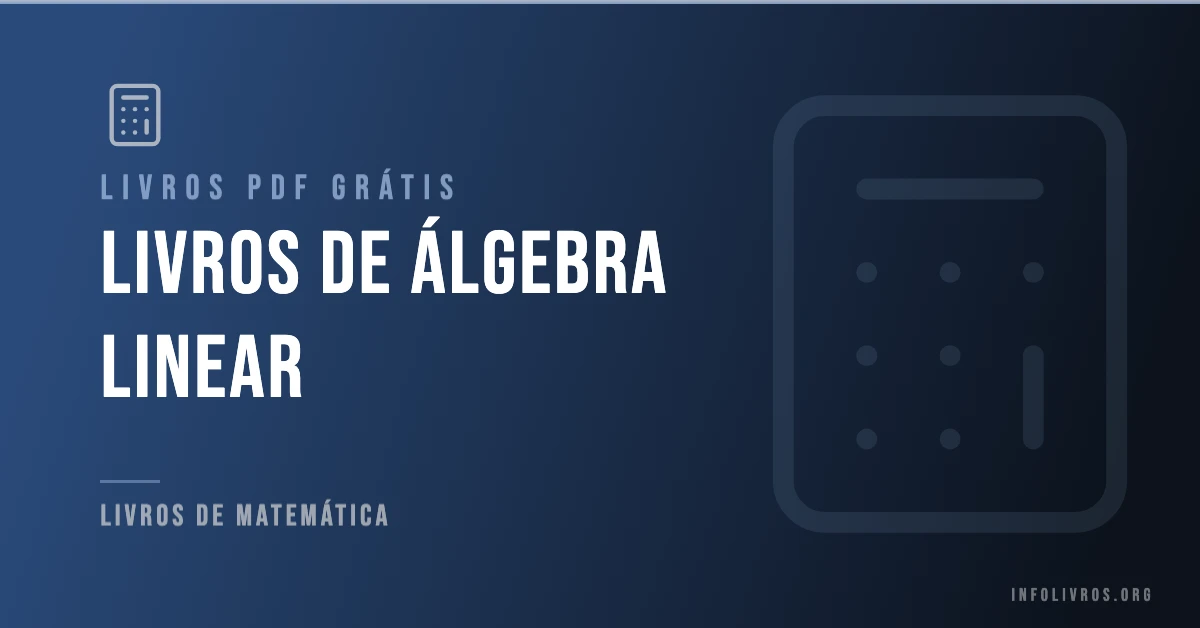 Livros de Álgebra Linear em PDF