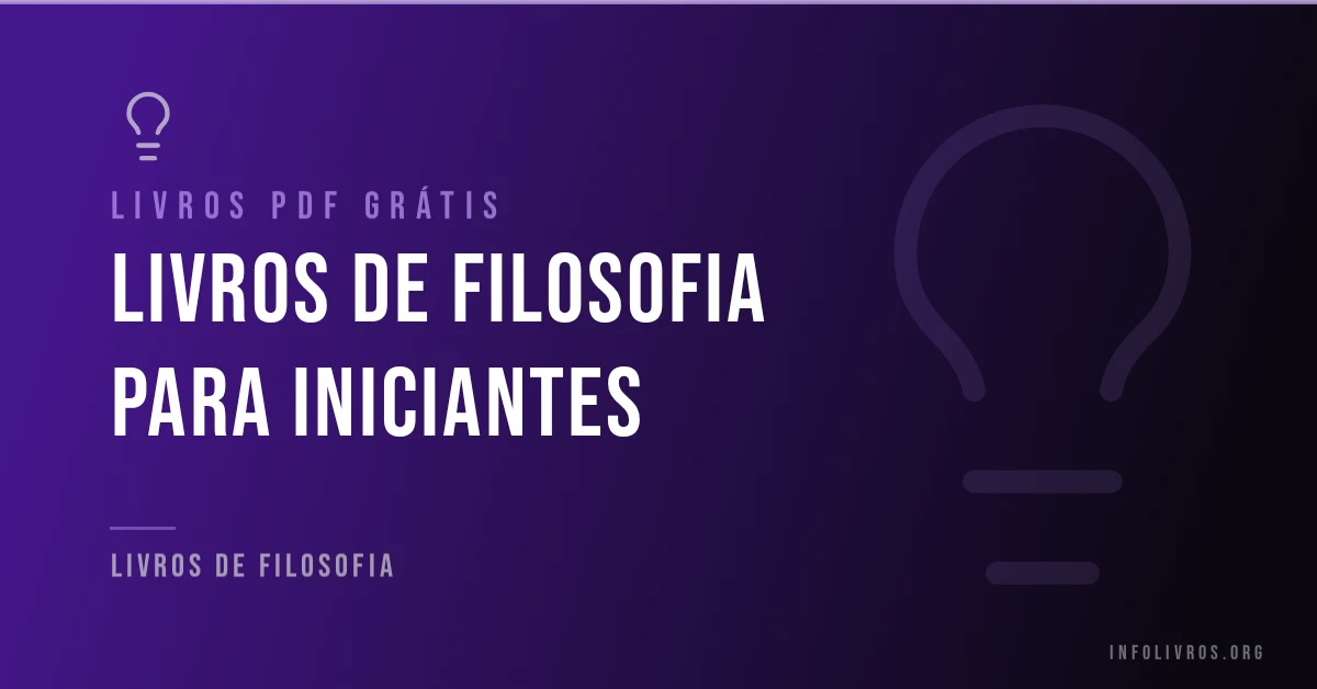 15 livros de filosofia para iniciantes grátis em PDF