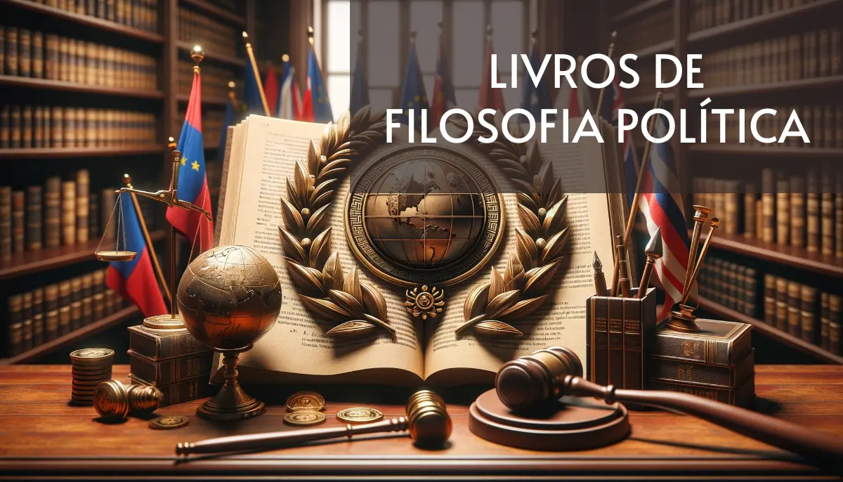 +15 Livros de Filosofia Política Grátis! [PDF]