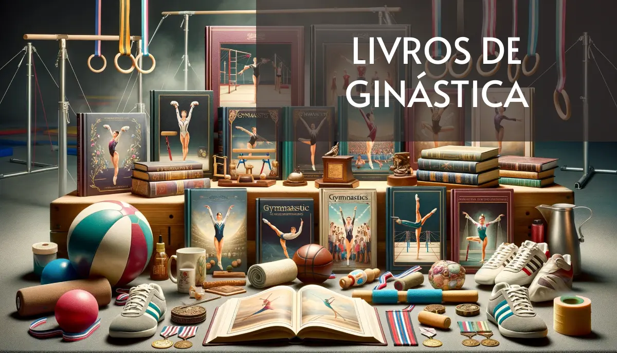 +15 Livros de Ginástica Grátis! [PDF]