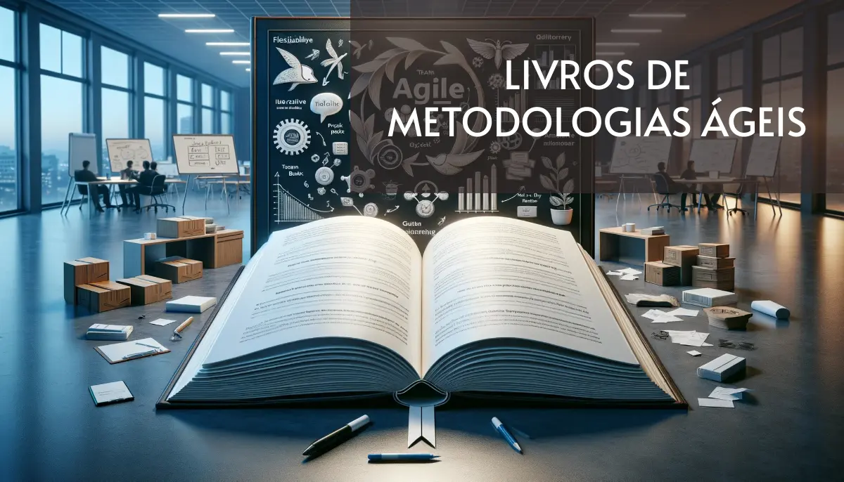 7 Livros de Metodologias Ágeis Grátis! [PDF]