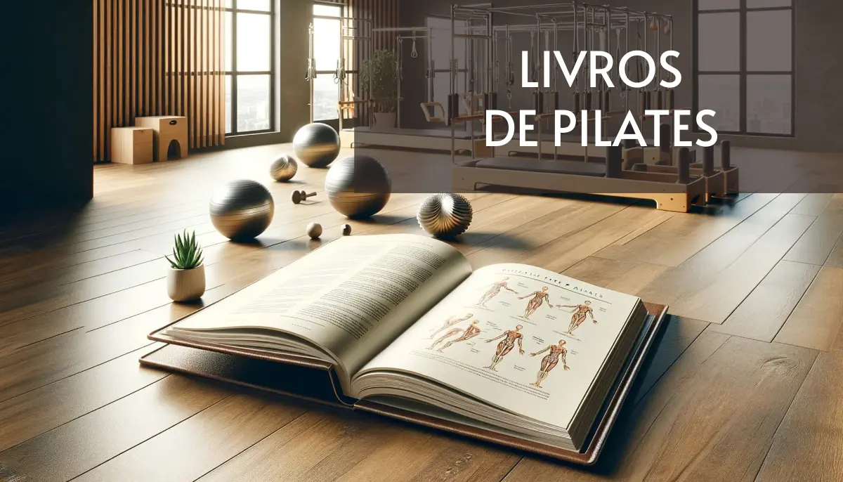 7 Livros de Pilates Grátis! [PDF]