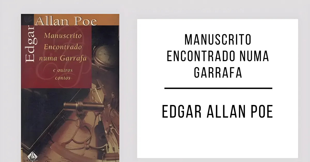 Manuscrito Encontrado numa Garrafa de Edgar Allan Poe