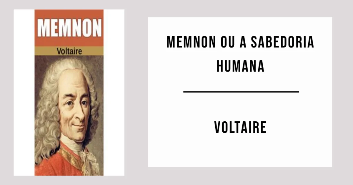 Memnon ou a Sabedoria Humana de Voltaire [PDF]