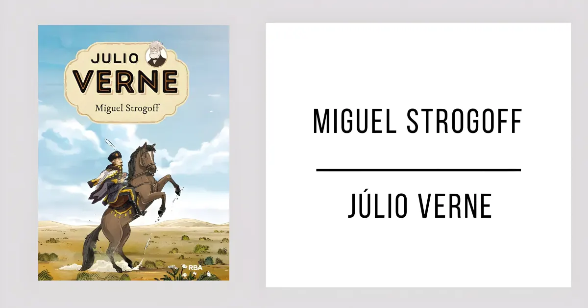 Miguel Strogoff de Júlio Verne