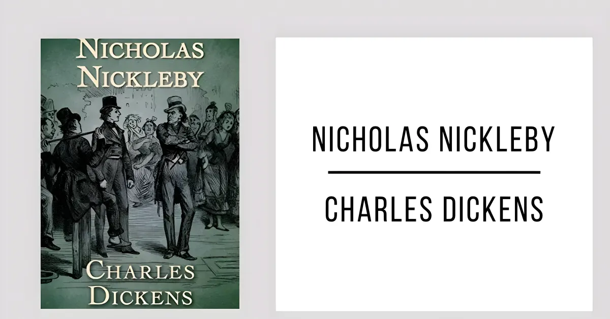 Nicholas Nickleby de Charles Dickens