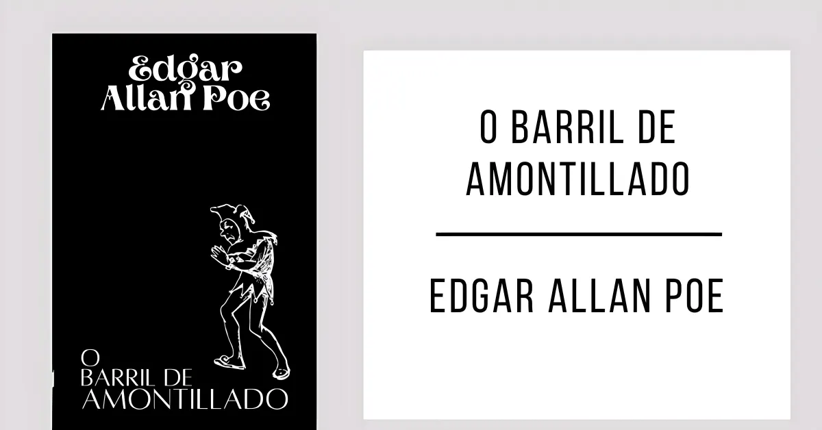 O Barril de Amontillado de Edgar Allan Poe