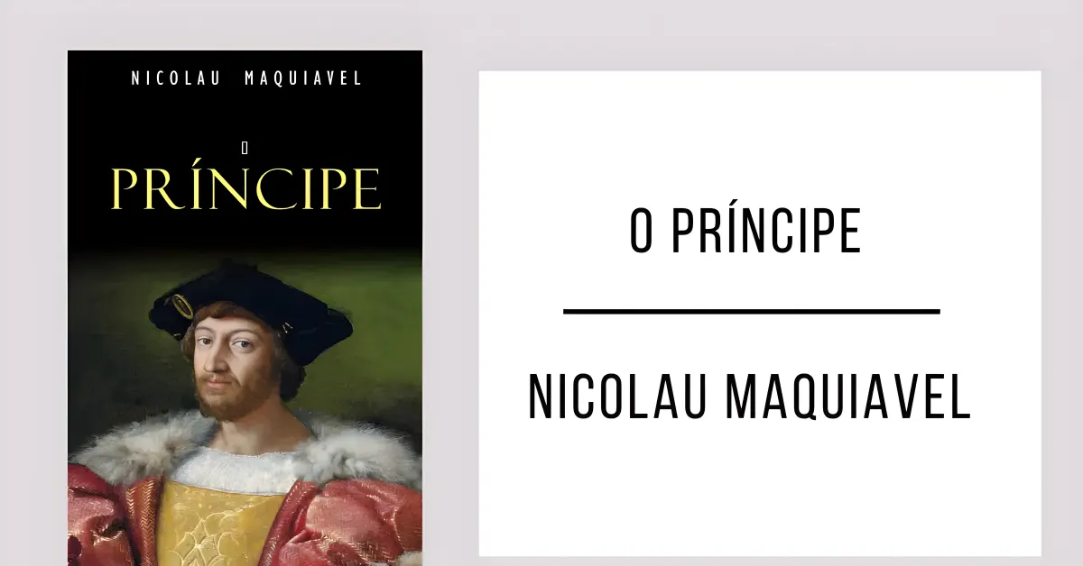 O Príncipe de Nicolau Maquiavelo