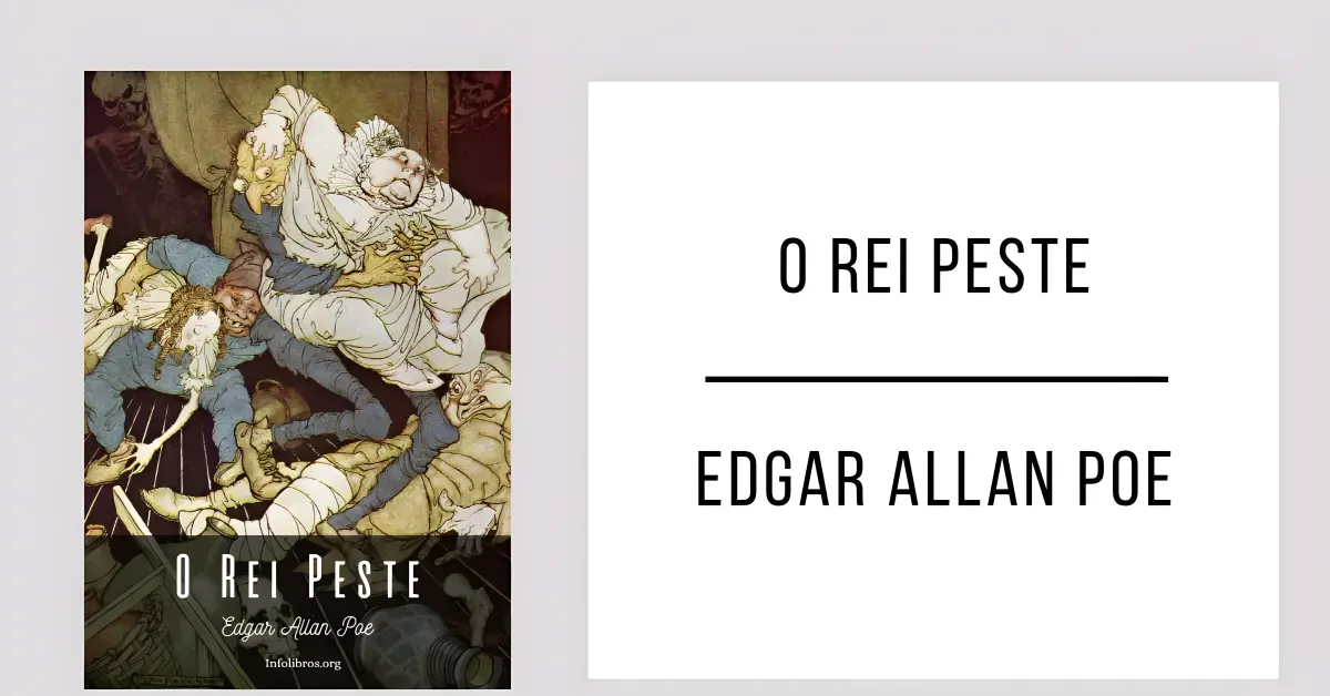 O Rei Peste de Edgar Allan Poe