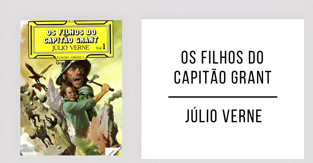 Os Filhos do Capitão Grant de Júlio Verne