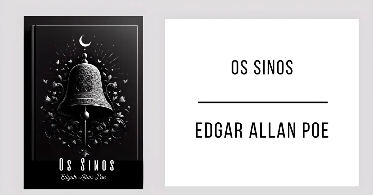 Os Sinos de Edgar Allan Poe
