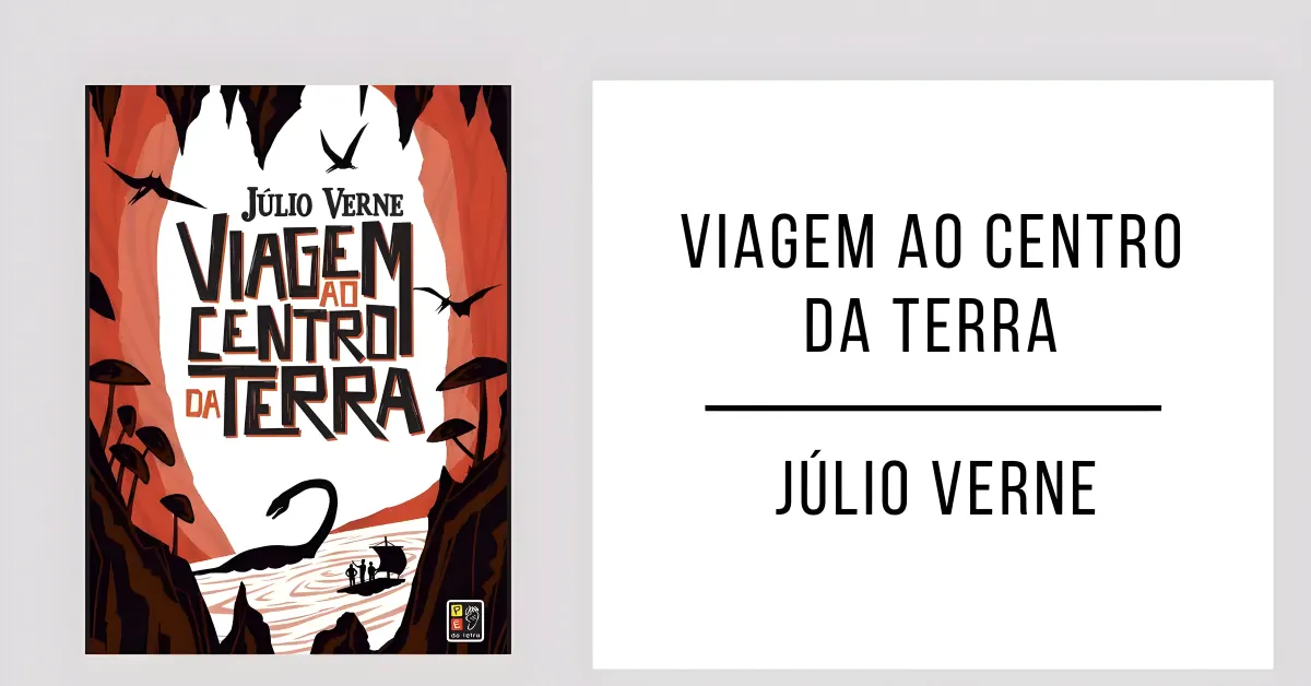 Viagem ao Centro da Terra de Júlio Verne