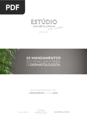 10 Mandamentos do Feng Shui para o Dermatologista