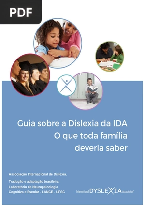 Guia sobre a Dislexia da IDA: O que toda família deveria saber