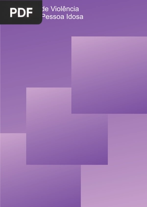 Caderno de Violência Contra a Pessoa Idosa