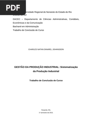 Gestão da produção industrial: Sistematização da Produção Industrial