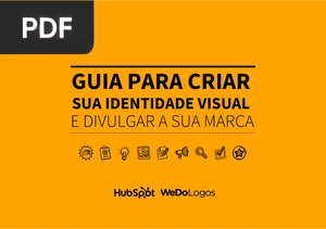Guia para criar sua identidade visual e divulgar a sua marca