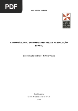 A importância do ensino de artes visuais na educação infantil