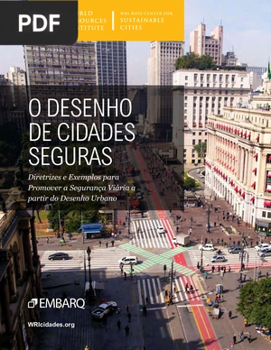 O desenho da cidades seguras