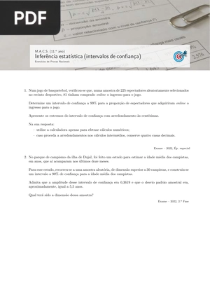 Inferência estatística (intervalos de confiança)