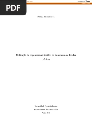 Utilização de engenharia de tecidos no tratamento de feridas crônicas