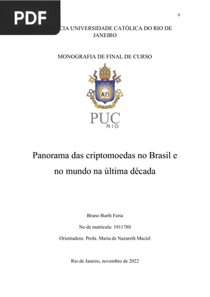 Panorama das criptomoedas no Brasil e no mundo na última década