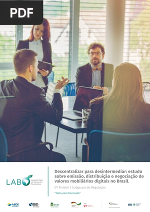 Descentralizar para desintermediar: estudo sobre emissão, distribuição e negociação de valores mobiliários digitais no Brasil