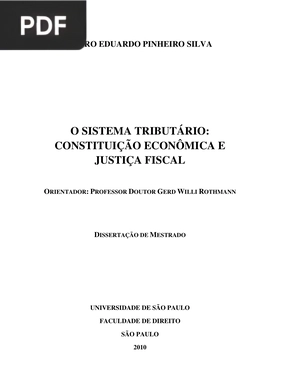 O Sistema Tributário: Constitução econômica e Justiça Fiscal