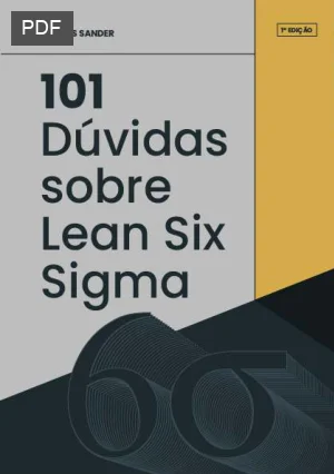 101 Dúvidas Sobre Lean Six Sigma