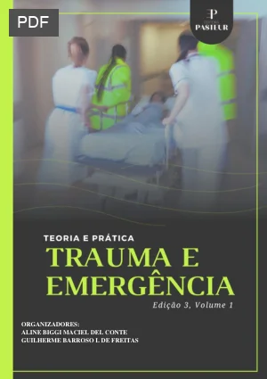 Trauma e Emergência - Teoria e Prática