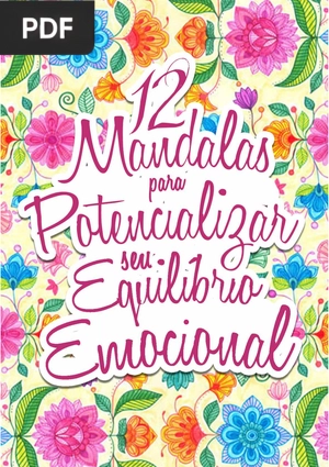 12 Mandalas para Potencializar seu Equilibrio Emocional