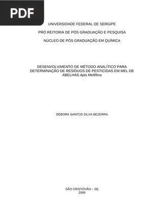Desenvolvimento de método analítico para determinação de resíduos de pesticidas em mel de abelhas Apis Mellifera