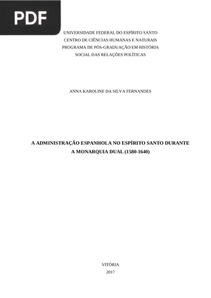 A administração espanhola no espírito santo durante a Monarquia Dual (1580-1640)