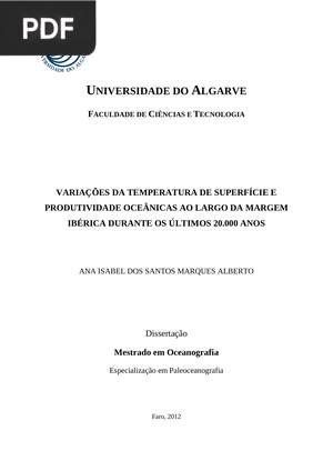 Variações da temperatura da superfície e produtividade oceânicas ao largo da margen ibérica durante os últimos 20.000 anos