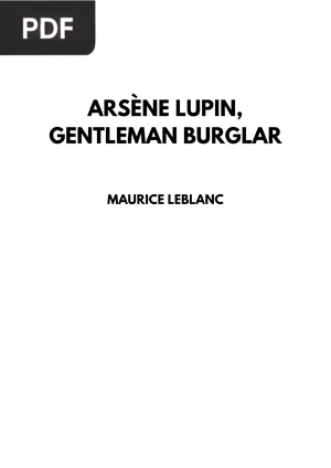 Arsène Lupin, Gentleman Burglar