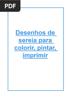 Desenhos de sereia para colorir, pintar, imprimir
