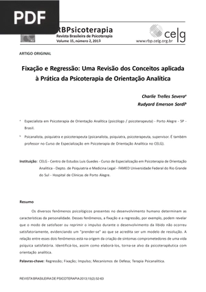 Fixação e Regressão - Uma Revisão dos Conceitos aplicada à Prática da Psicoterapia de Orientação Analítica