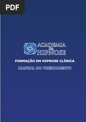 Formação em Hipnose Clínica - Manual do treinamento