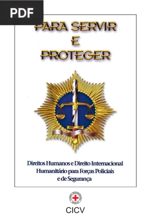 Para Servir e Proteger