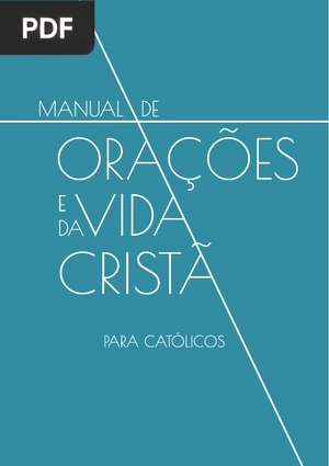 Manual Oracoes Vida Crista para Catolicos