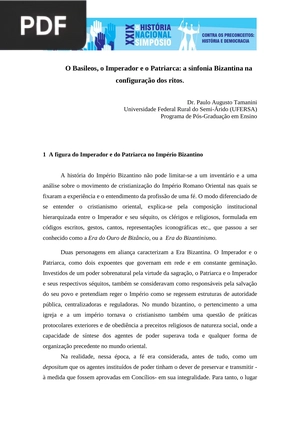 O Basileos, o Imperador e o Patriarca - a sinfonia Bizantina na configuração dos ritos.