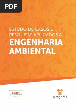 Estudo de casos e pesquisas aplicados a engenharia ambiental