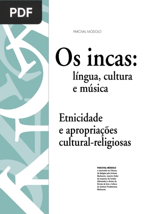 Os incas - língua, cultura e música