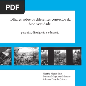 Olhares sobre os diferentes contextos da biodiversidade