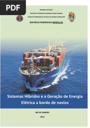 Sistemas Híbridos e a Geração de Energia Elétrica a bordo de navios