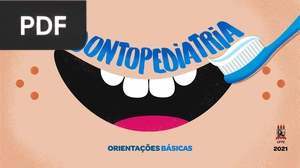 Odontopediatria - Orientações Básicas