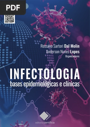 Infectologia - bases epidemiológicas e clínicas