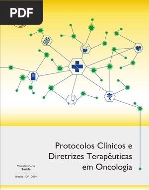 Protocolos Clínicos e Diretrizes Terapêuticas em Oncologia